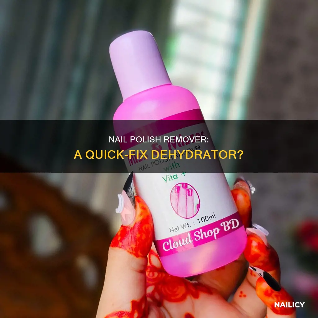 can i use nail polish remover as dehydrator