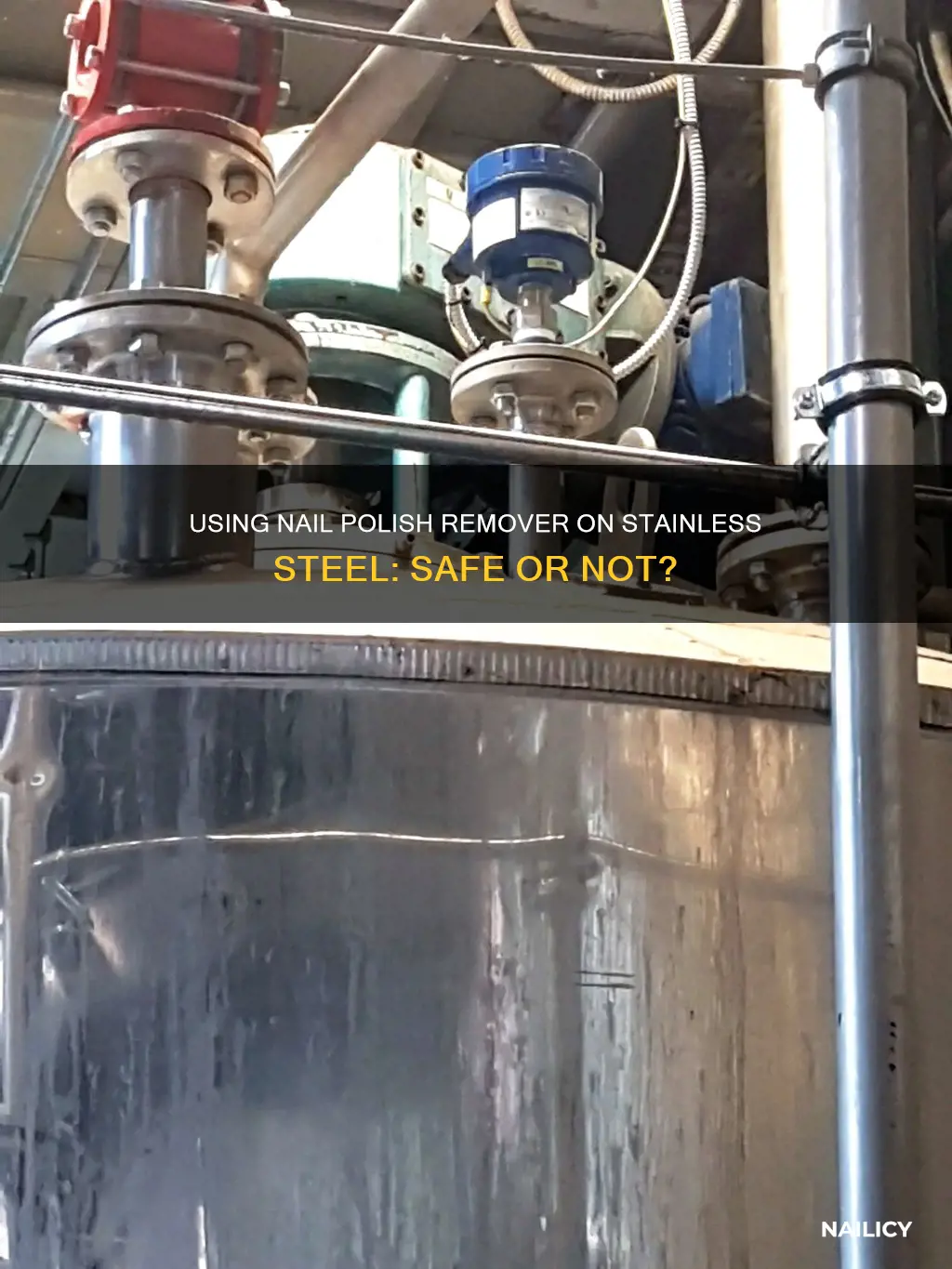 can i use nail polish remover on stainless steel