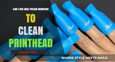 How to Clean Printheads with Nail Polish Remover?