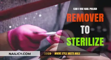 Using Nail Polish Remover for Sterilization: Is It Effective?