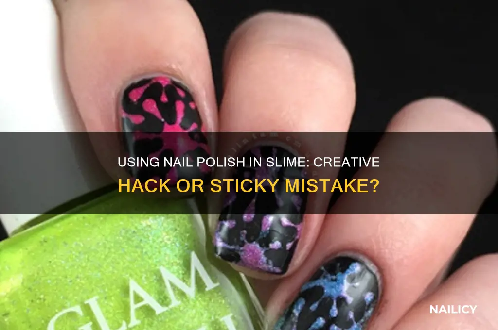 can i use nail polish to make slime