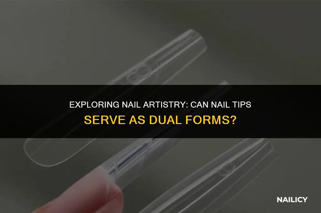 can i use nail tips as dual forms