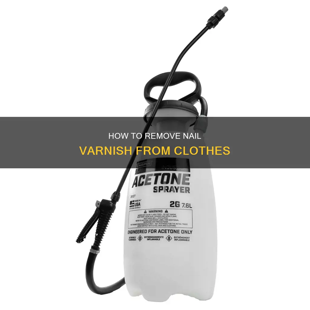 can i use nail varnish remover on clothes