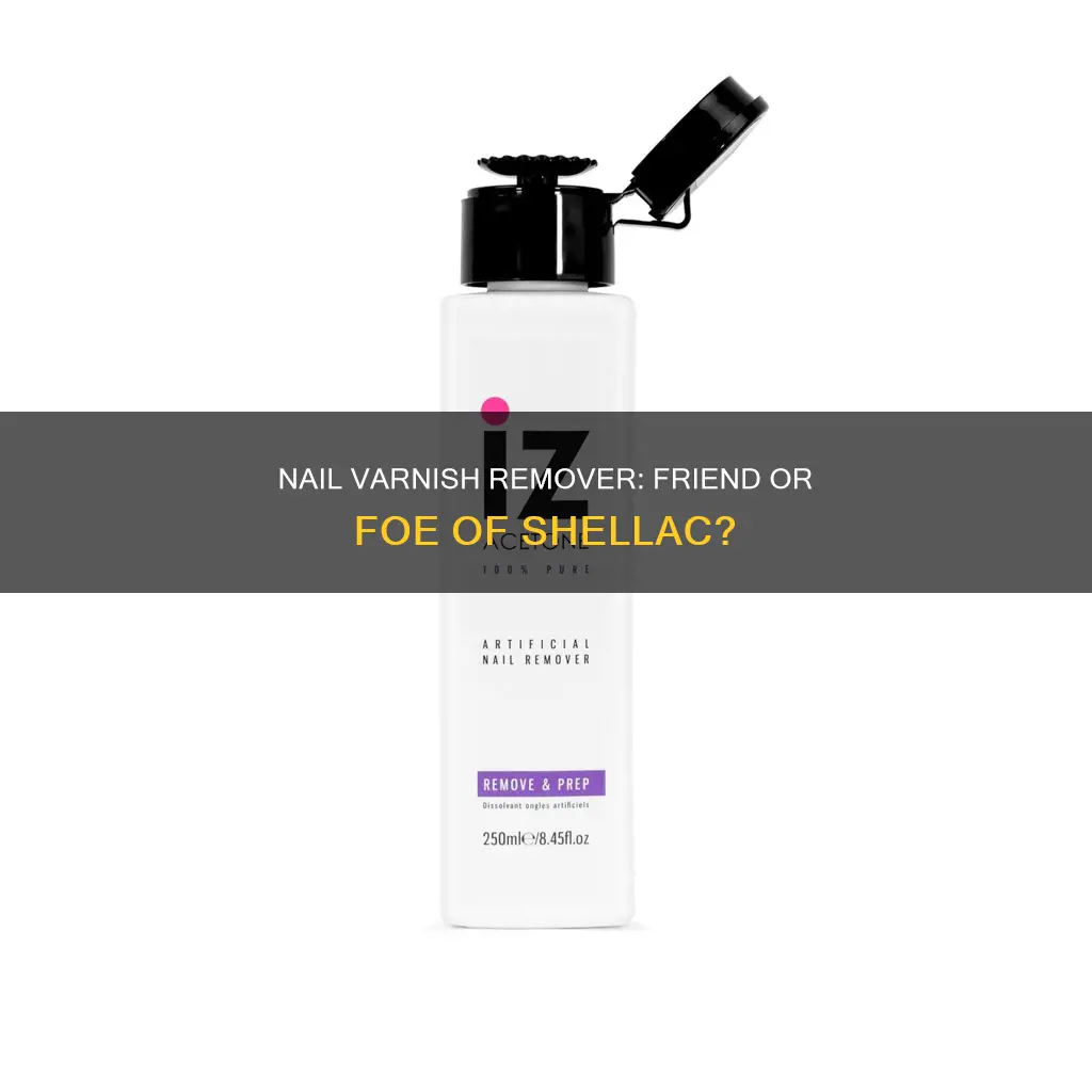 can i use nail varnish remover on shellac