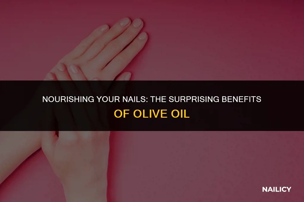 can i use olive oil on my nails