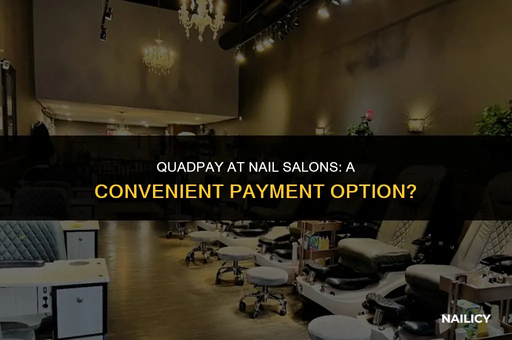 can i use quadpay at a nail salon
