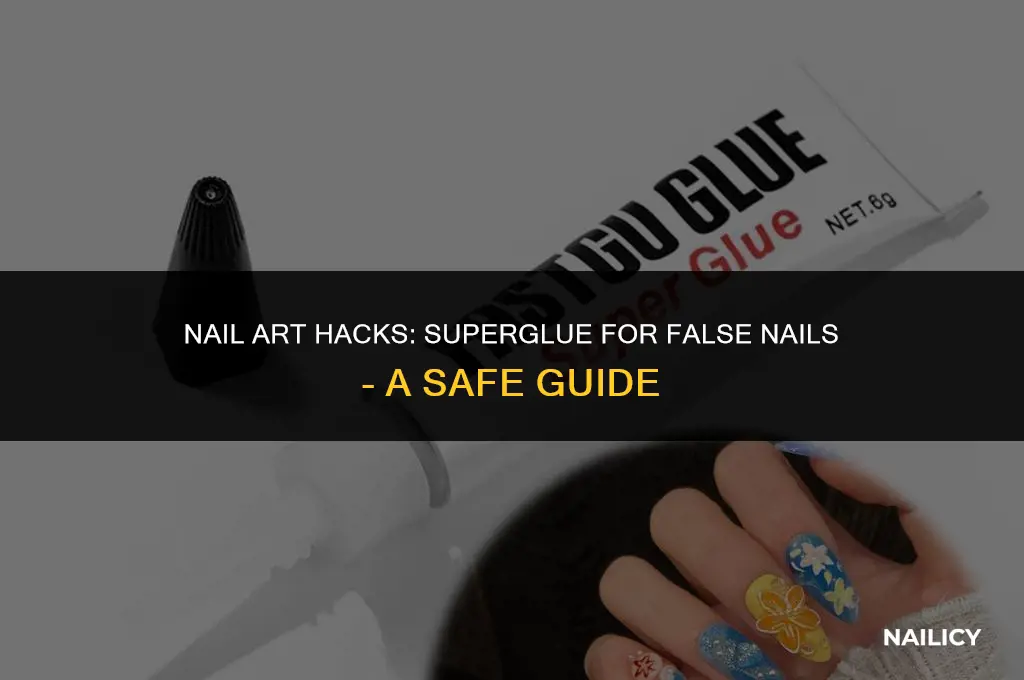 can i use superglue to put on false nails