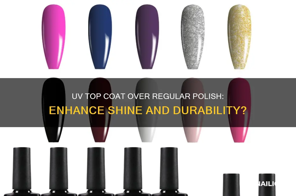 can i use uv top coat on regular nail polish