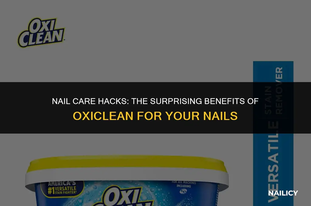 can i wash my nails with oxiclean