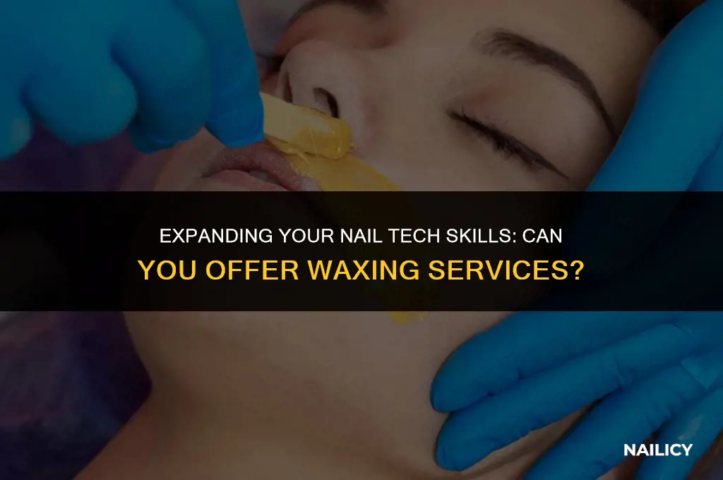 can i wax with my nail tech license