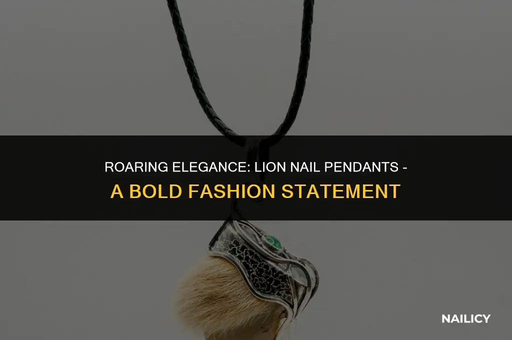 can i wear lion nail as pendant
