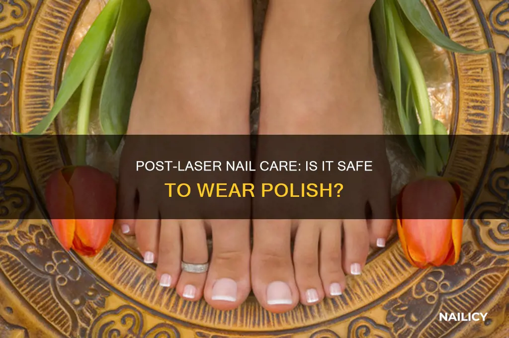 can i wear nail polish after laser treatment