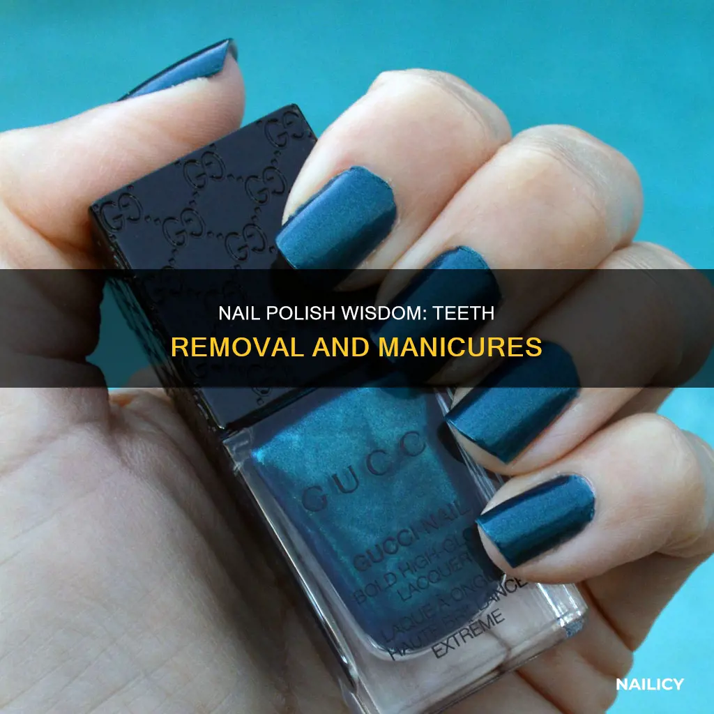 can i wear nail polish during wisdom teeth removal