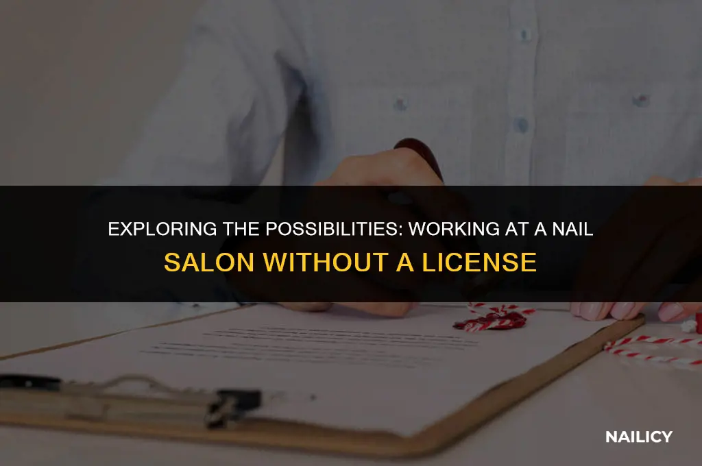 can i work at a nail salon without a license