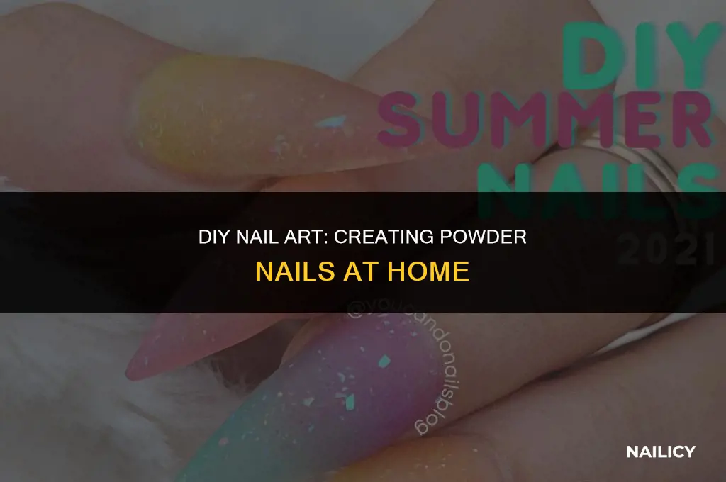 can in make powder nails at home