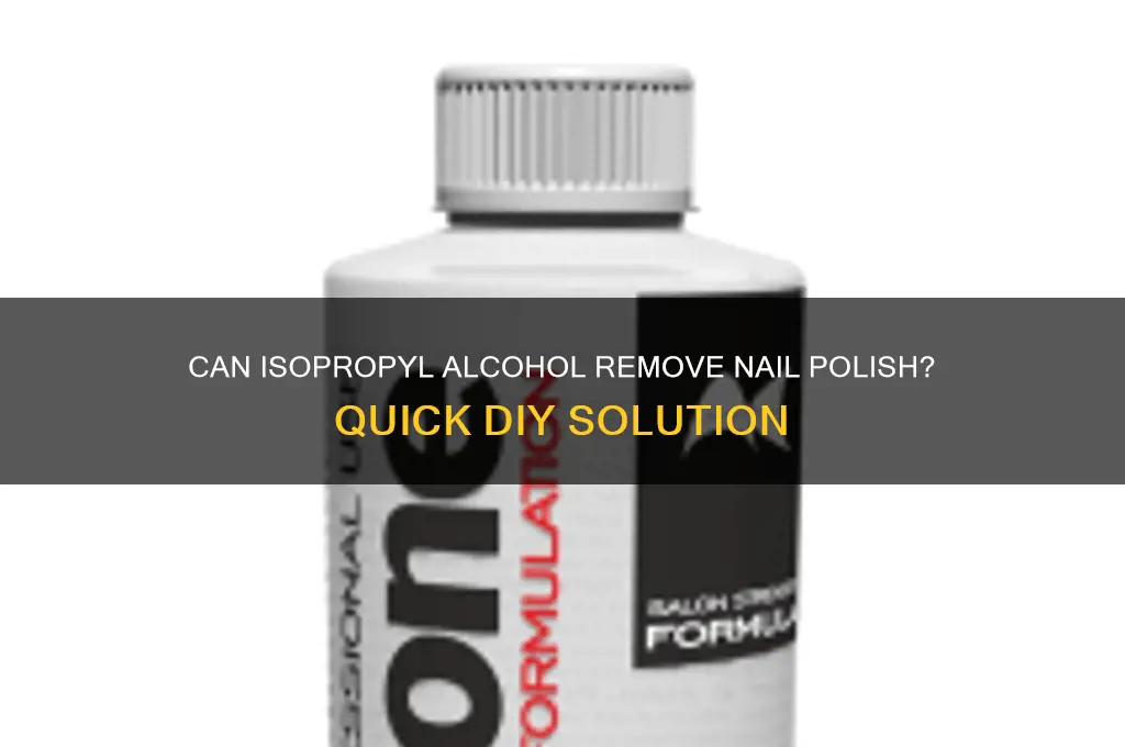 can isopropyl alcohol take off nail polish