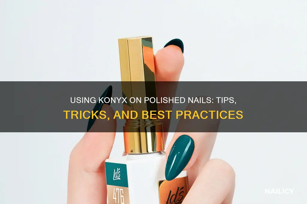 can konyx be used on polished nails