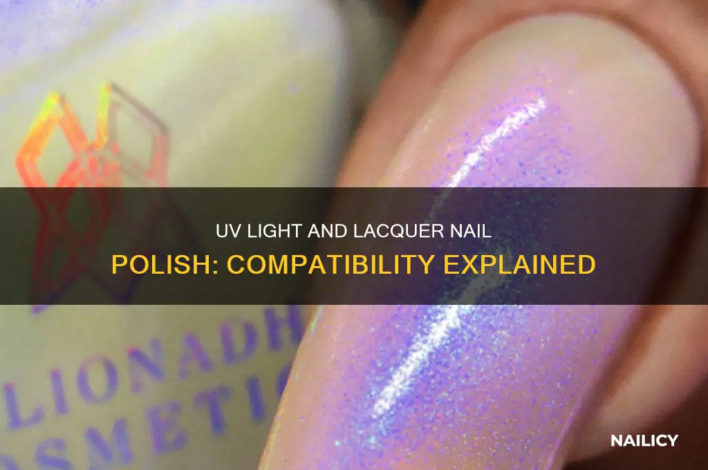 can lacquer nail polish be used with uv light