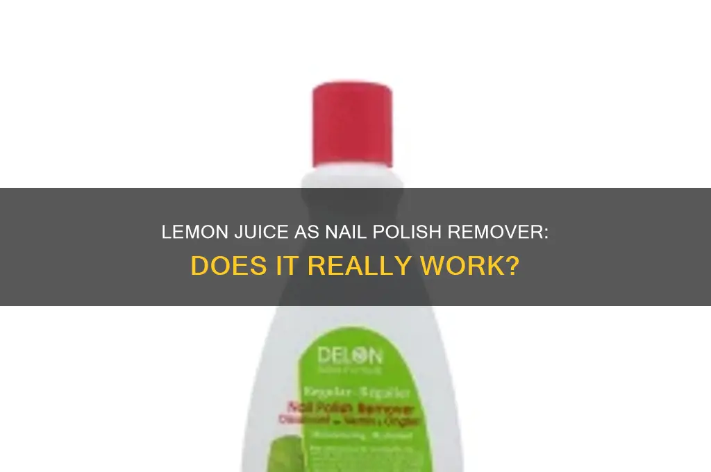 can lemon juice take off nail polish