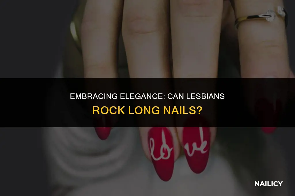 can lesbians have long nails