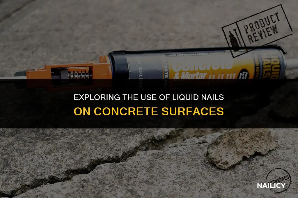 can liquid nail be used on concrete