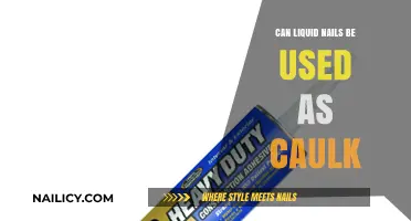 Exploring the Versatility of Liquid Nails: Can They Double as Caulk?
