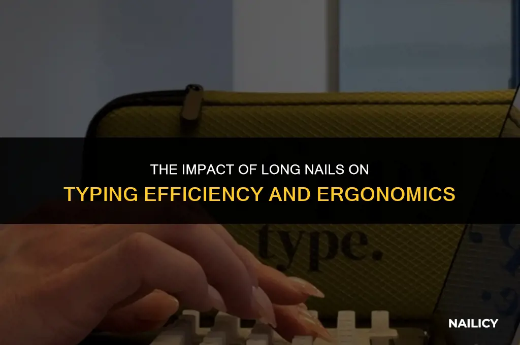 can long nails affect typing