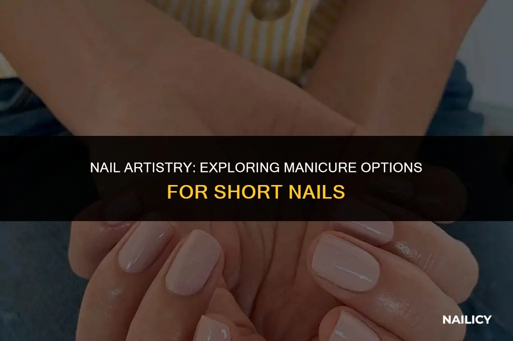 can manicure be done on short nails