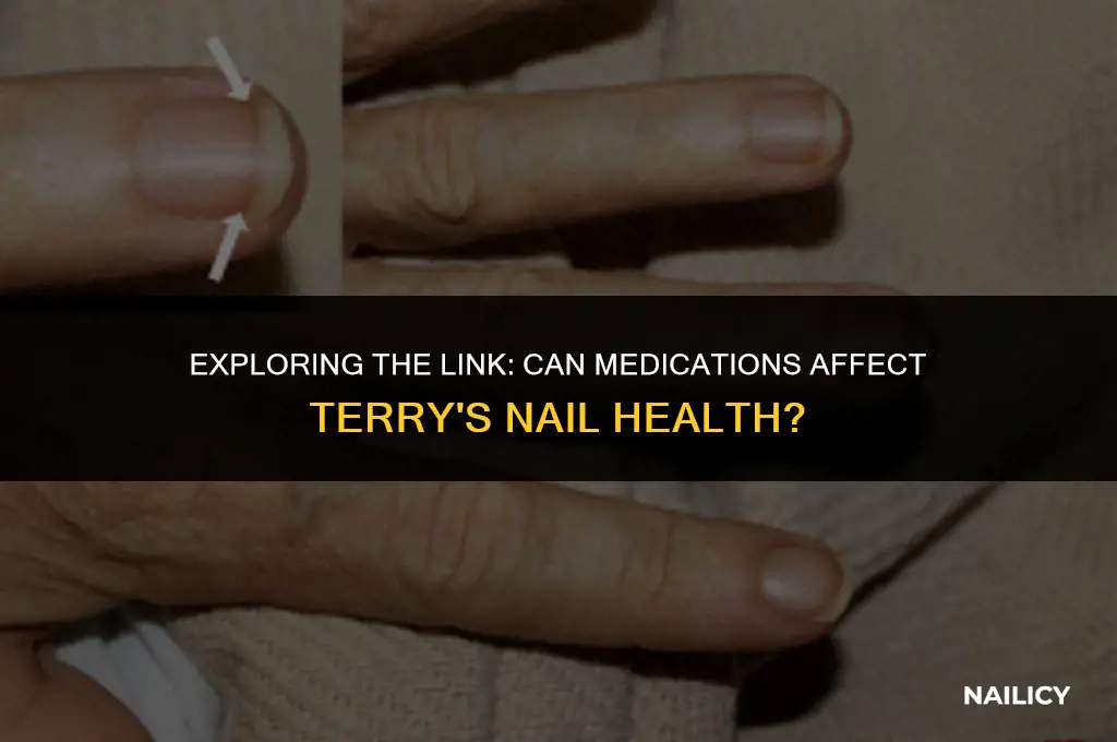 can medicine cause terry