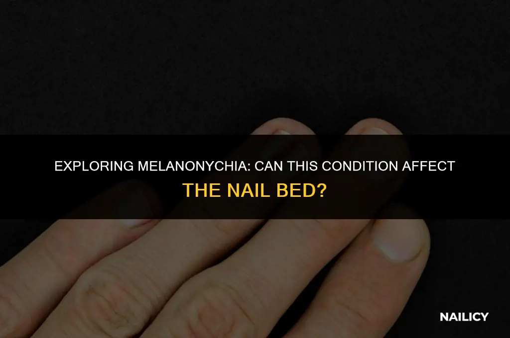 can melanonychia be underneath nail