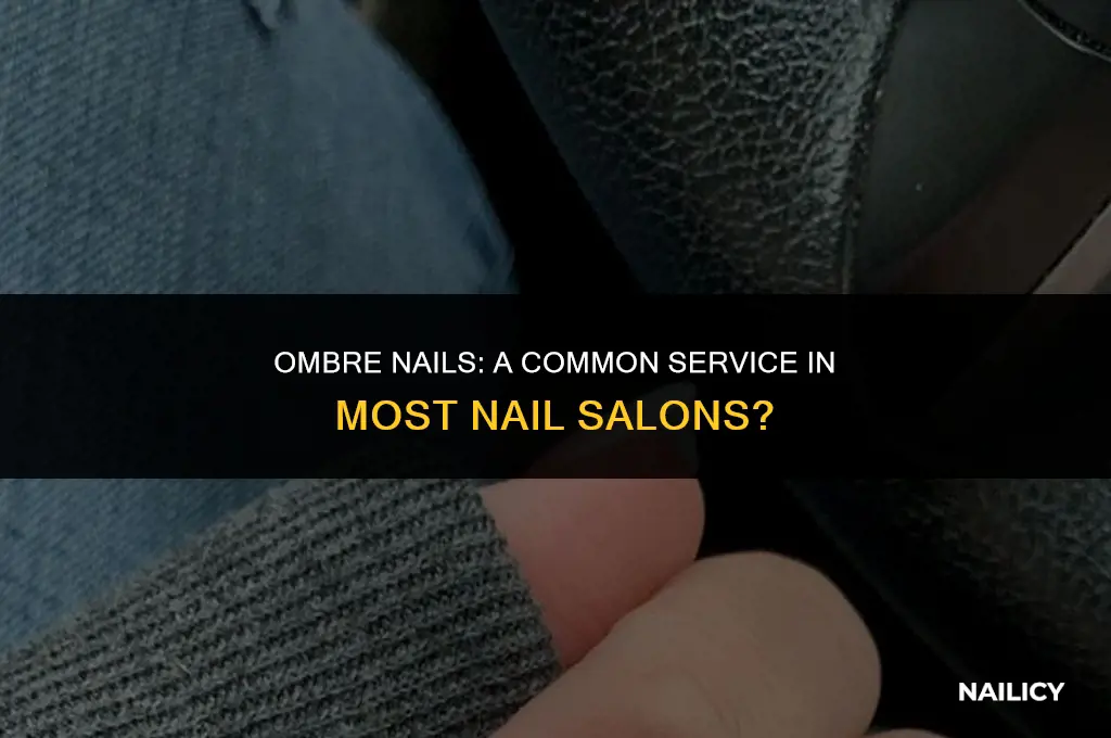 can most nail salons do ombre nails