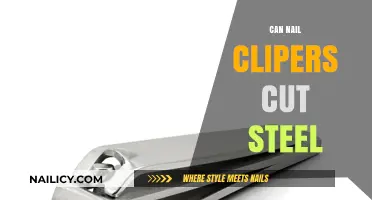 Unleashing the Power: Can Nail Clippers Cut Through Steel?