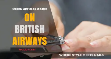 Nail Clippers in Carry-On: British Airways' Policy Explained
