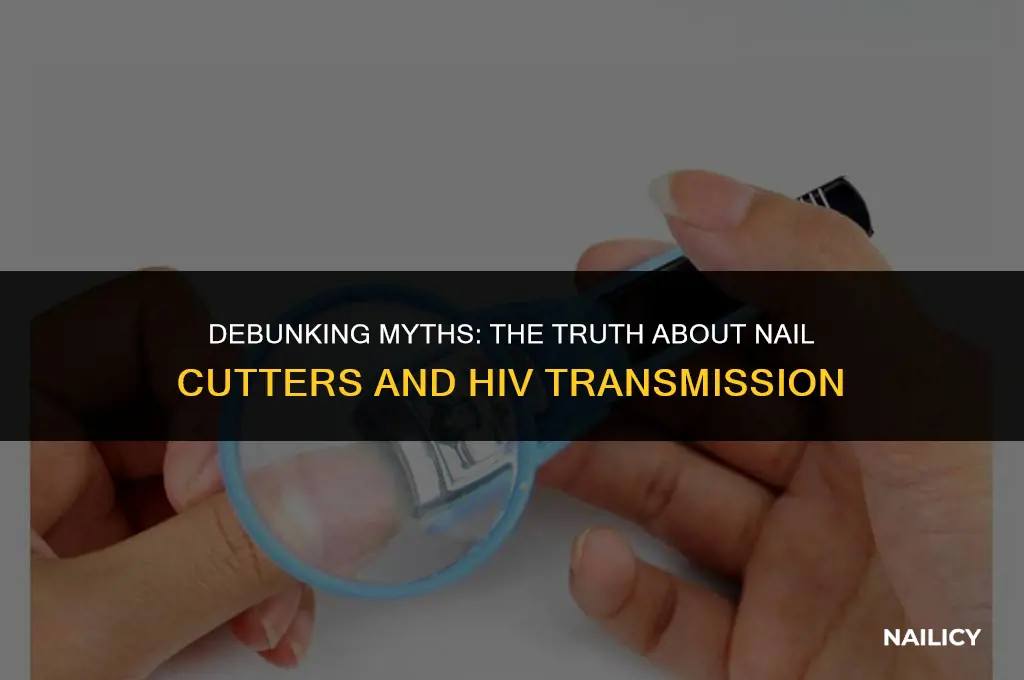 can nail cutter spread hiv