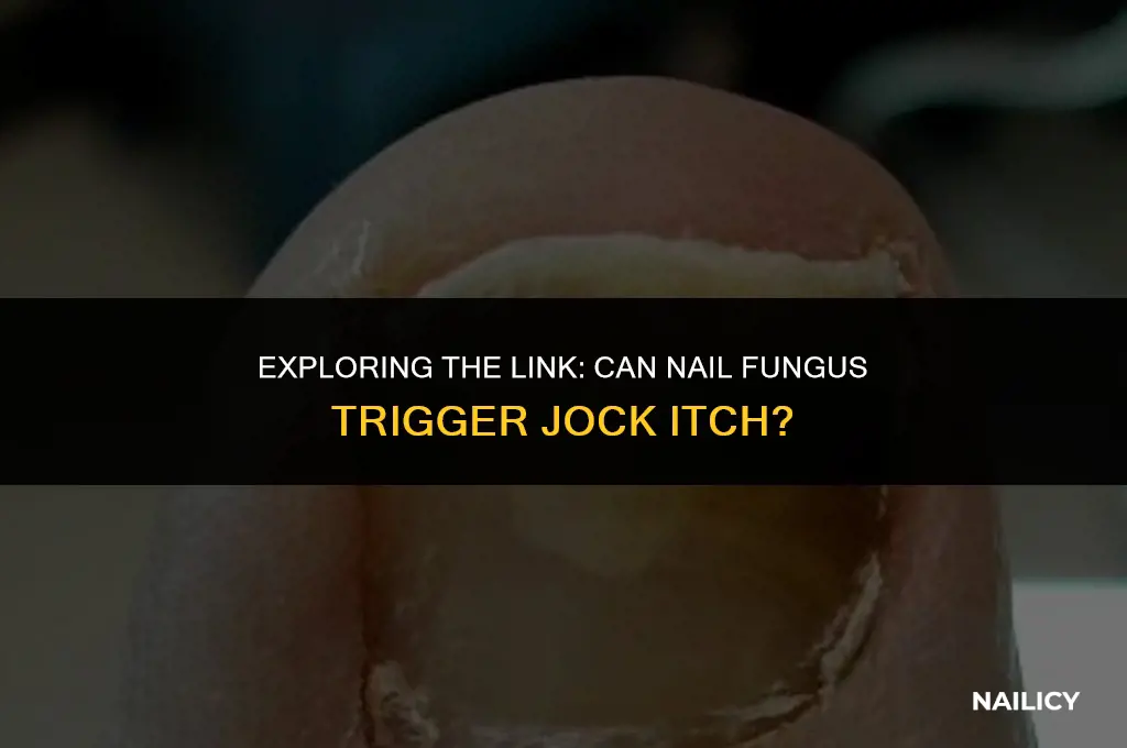 can nail fungus cause jock itch