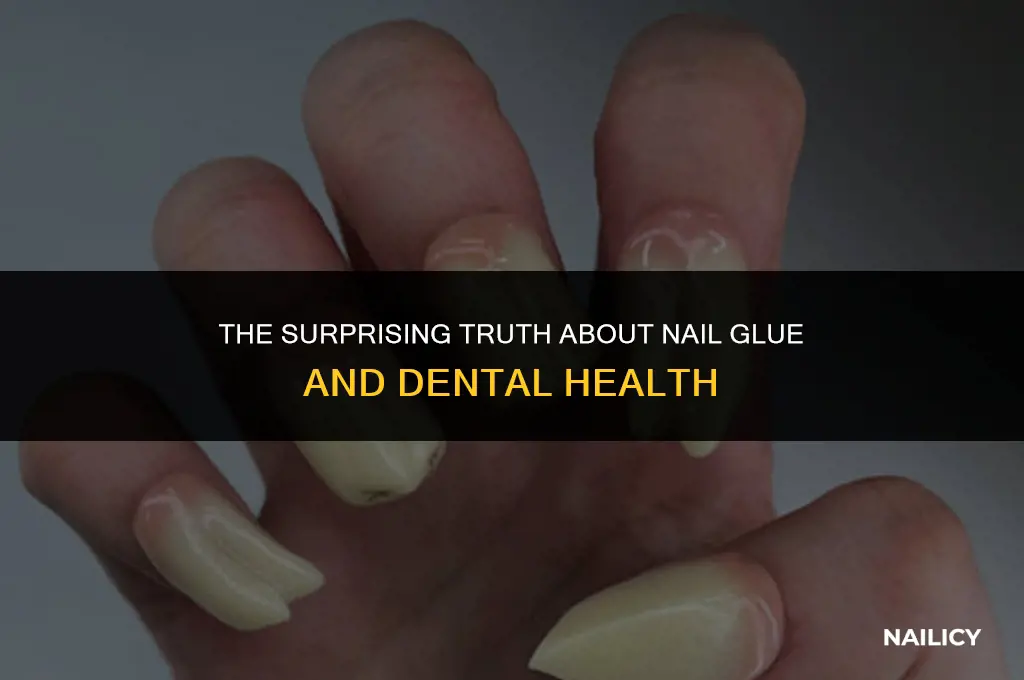 can nail glue damage your teeth