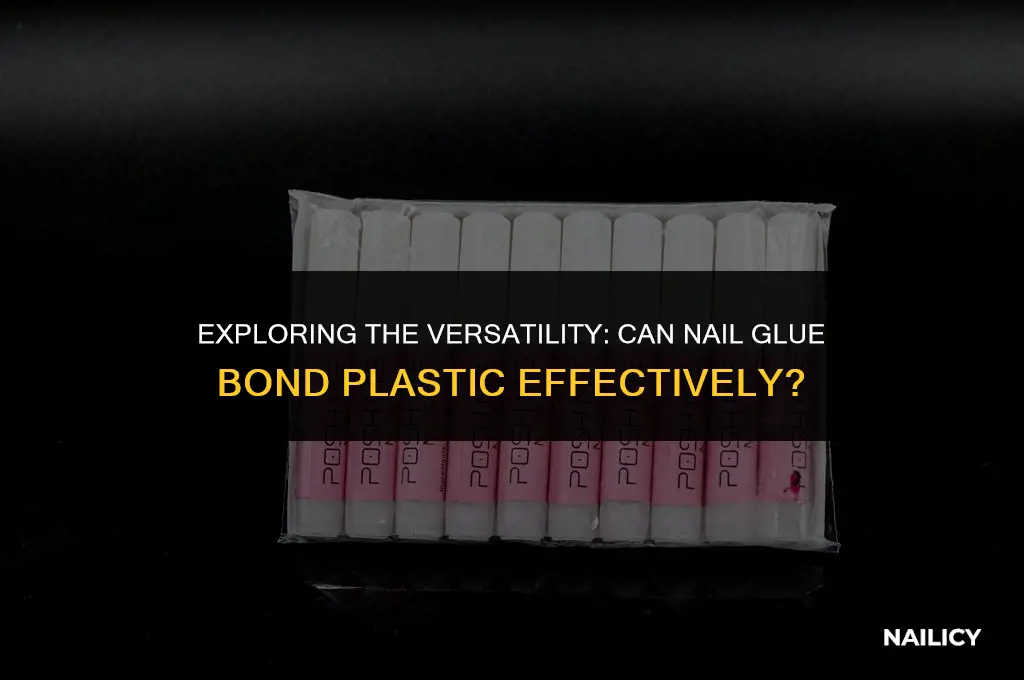 can nail glue used for plastic
