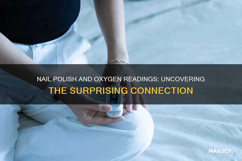 can nail polish affect oxygen reading