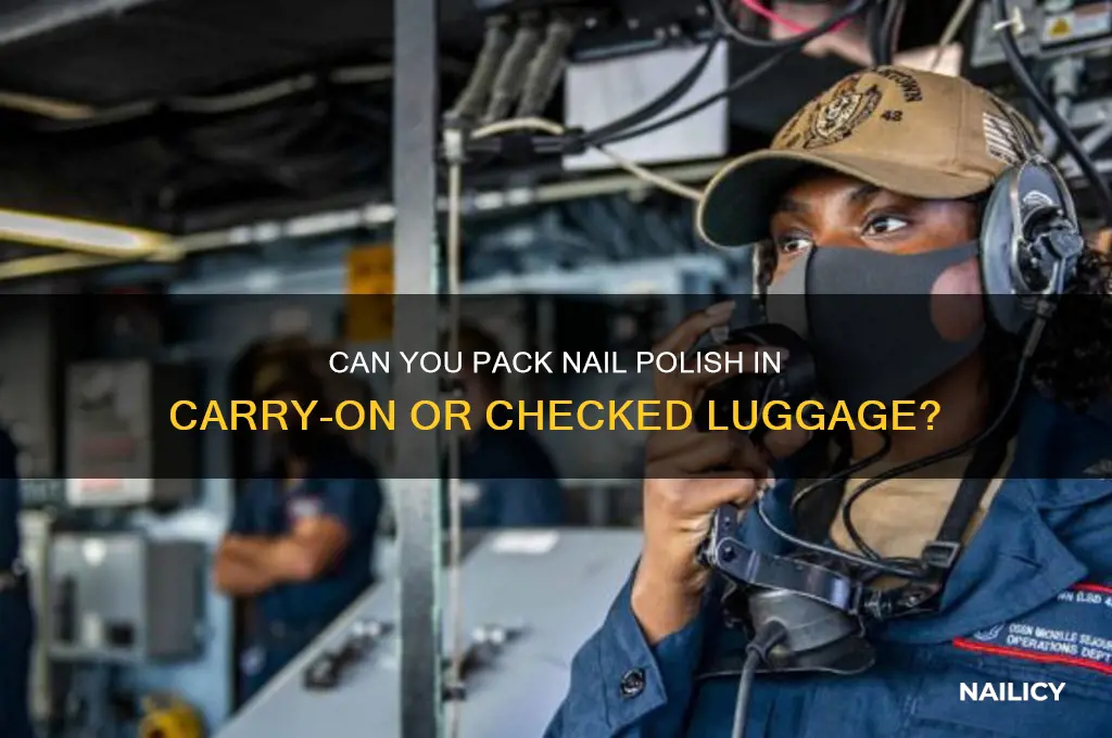 Can You Pack Nail Polish In Carry-On Or Checked Luggage? | Nailicy