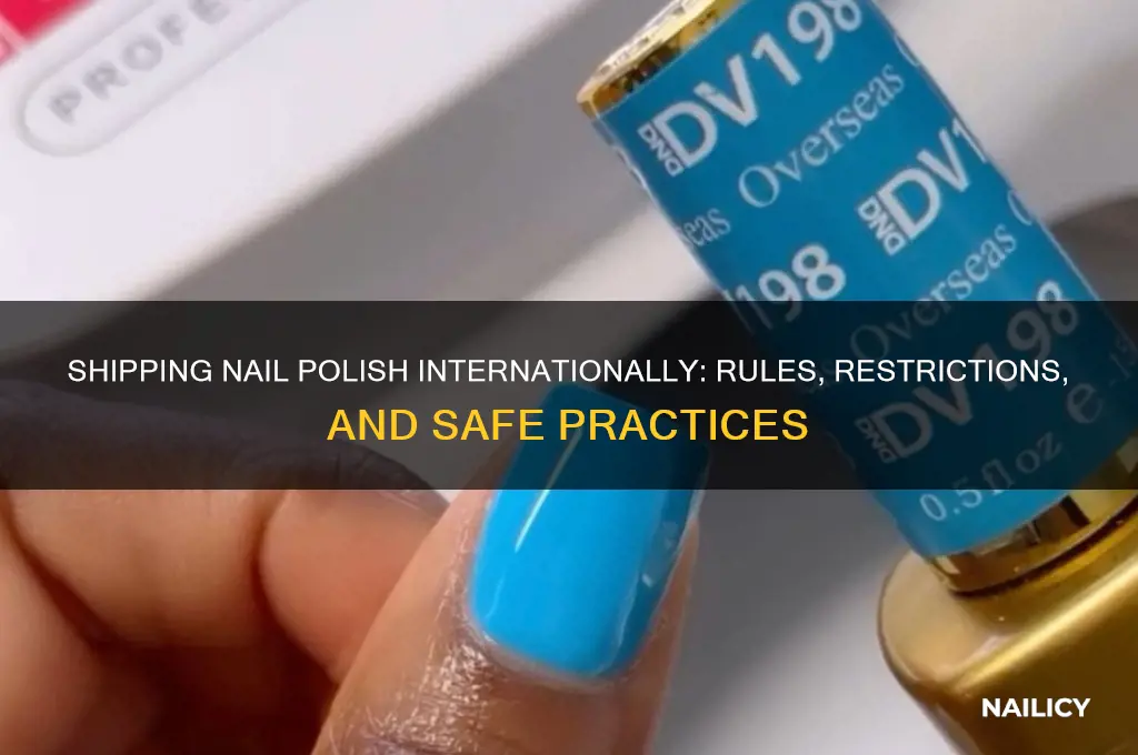 can nail polish be mailed overseas