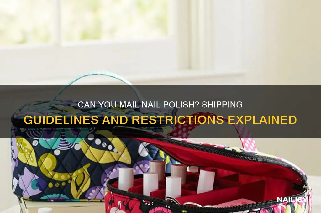 can nail polish be mailed