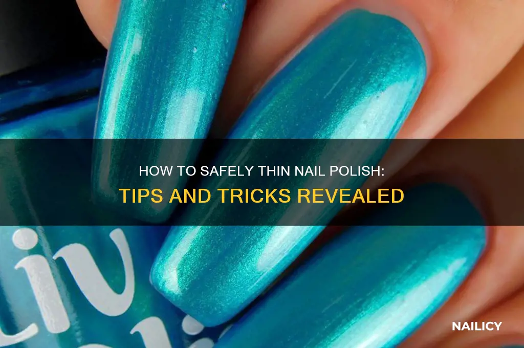 can nail polish be thinned