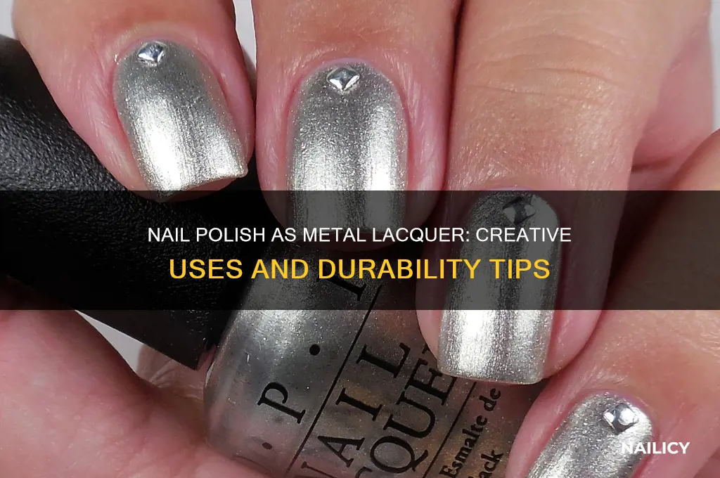can nail polish be used as metal lacquer