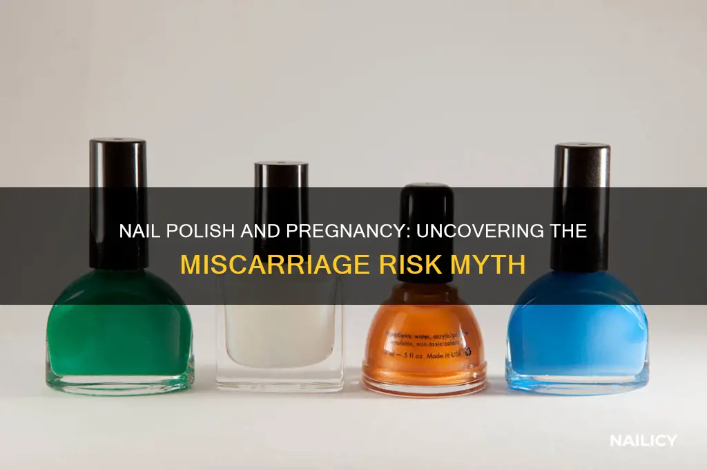 can nail polish cause miscarriage