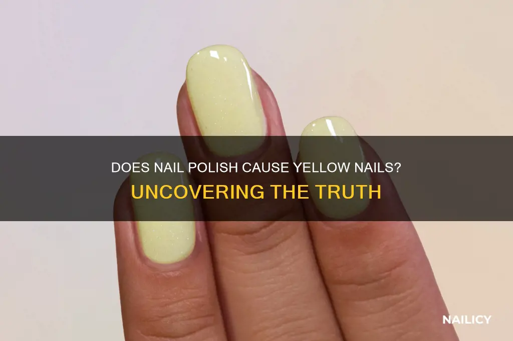 can nail polish cause nails to turn yellow