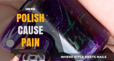 Can Nail Polish Cause Pain? Uncovering the Surprising Truth