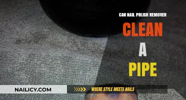 How to Clean a Pipe Using Nail Polish Remover