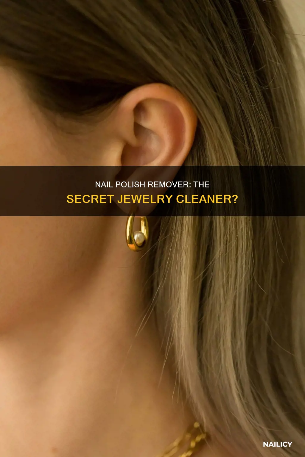 can nail polish remover clean earrings