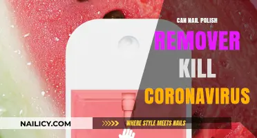 Nail Polish Remover: A COVID-19 Killer?