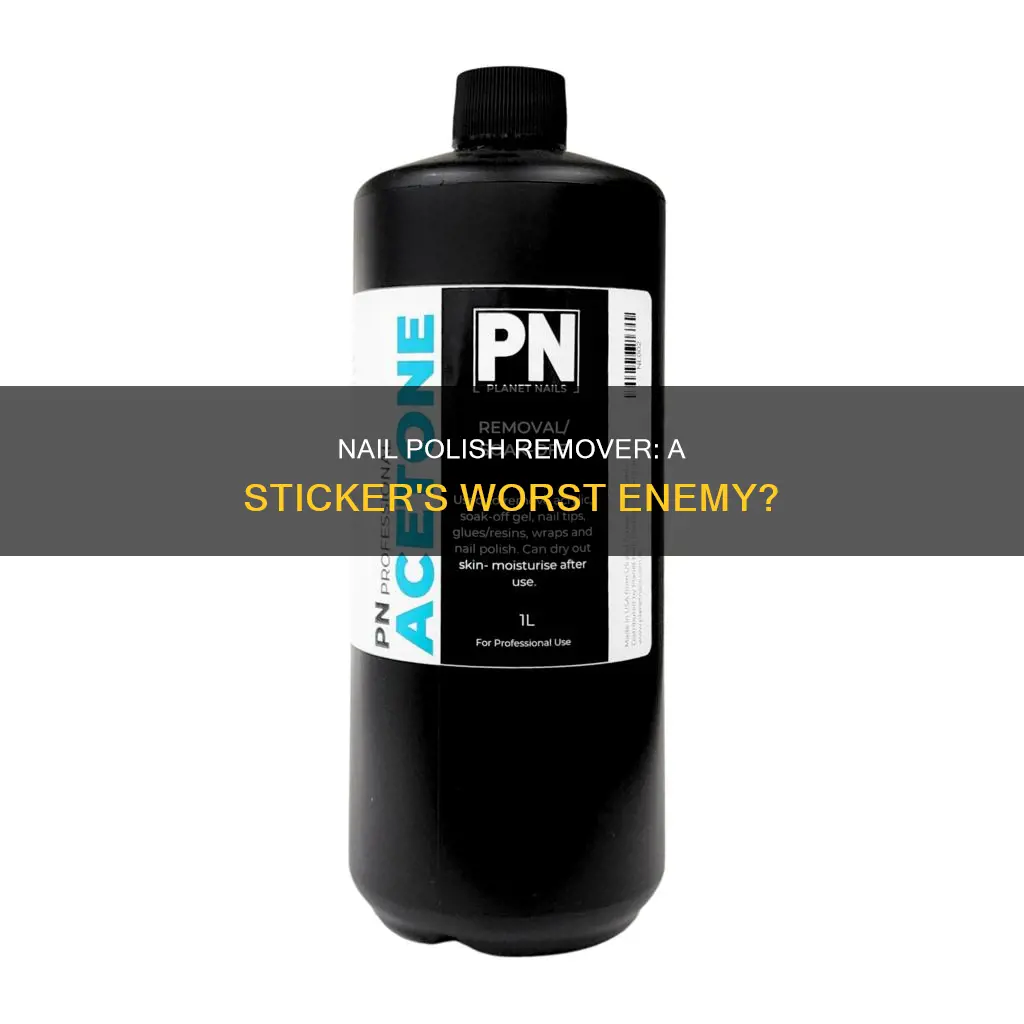 can nail polish remover remove a sticker